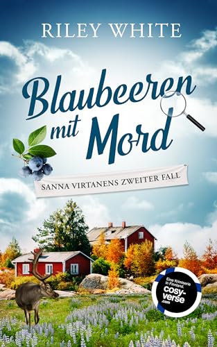 Riley White - Sanna Virtanens ermittelt 2 - Blaubeeren mit Mord
