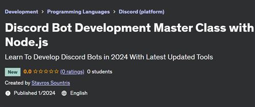 Discord Bot Development Master Class with Node.js