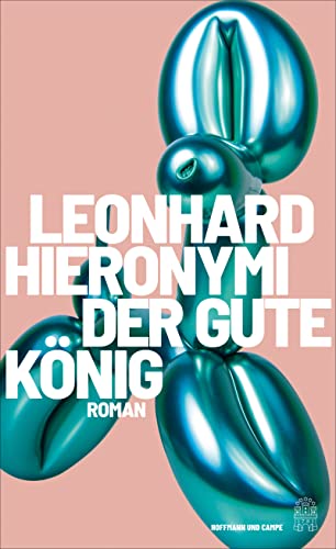 Cover: Leonhard Hieronymi - Der gute König