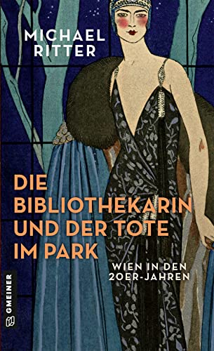 Ritter, Michael - Bibliothekarin Rita Girardi 1 - Die Bibliothekarin und der Tote im Park