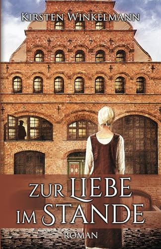 Kirsten Winkelmann - Zur Liebe im Stande: Roman