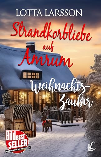 Lotta Larsson - Strandkorbliebe auf Amrum - Weihnachtszauber