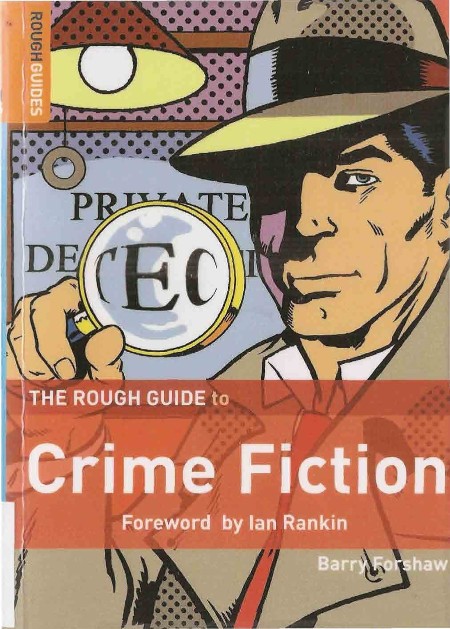 The Rough Guide to Crime Fiction by Barry Forshaw 2ce8b701aa20484e2f2c979527f66fca