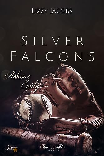 Lizzy Jacobs - Silver Falcons: Asher & Emily (Silver-Falcons 8)