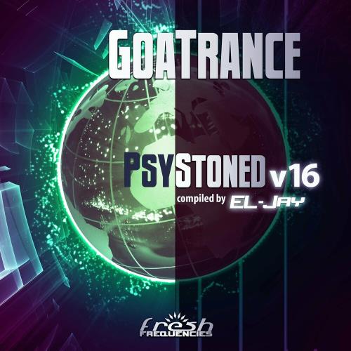VA - GoaTrance PsyStoned Vol 16 (Album DJ Mix) (2024) (MP3)