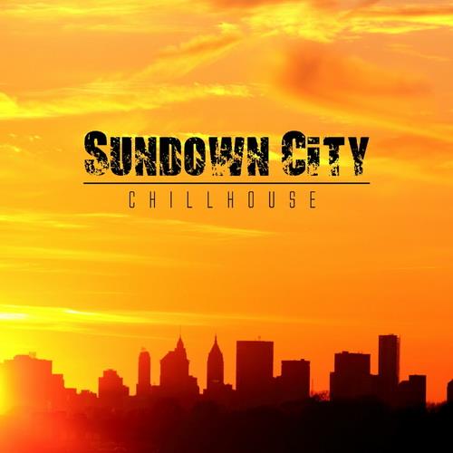 Sundown City Chillhouse (2023) FLAC