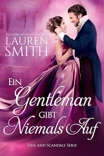 Cover: Lauren Smith - Ein Gentleman Gibt Niemals Auf