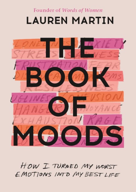 The Book of Moods by Lauren Martin B708dd6956b22a78a2131335da65ece4