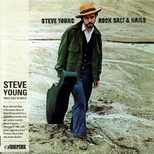 Steve Young - Rock Salt And Nails (1969) (Korean remaster, 2010) Lossless