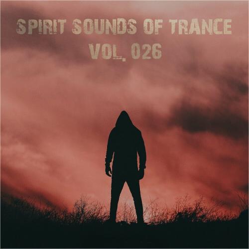 Spirit Sounds Of Trance Vol 26 (2024)