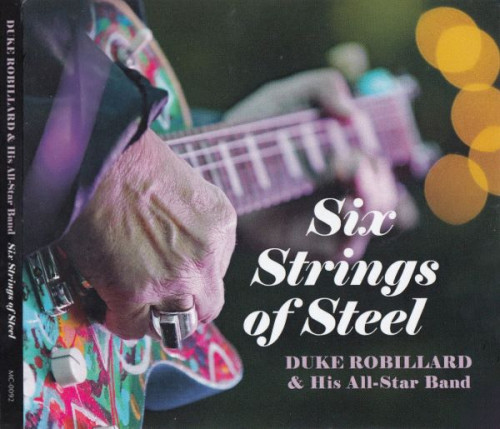 Duke Robillard & His All-Star Band - Six Strings of Steel (2023) Lossless