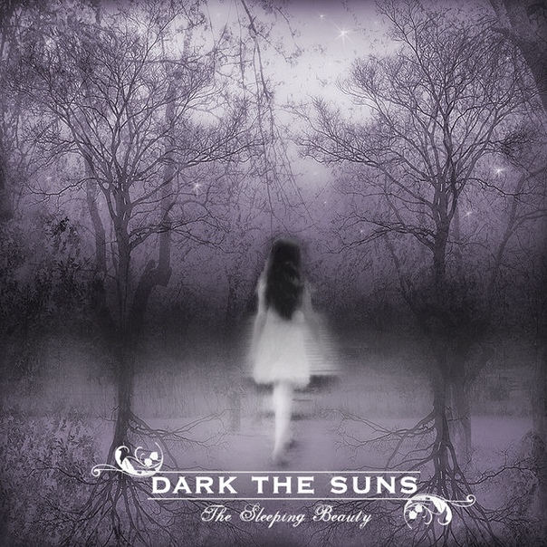 Dark The Suns - The Sleeping Beauty (2008) (LOSSLESS)