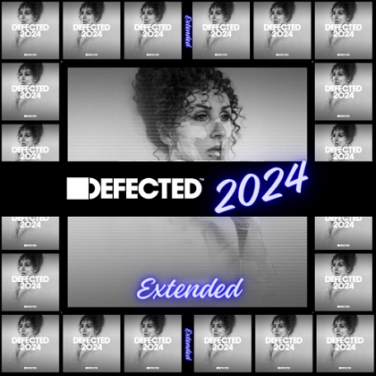 Defected Extended 2024