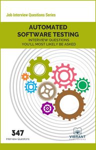 Automated Software Testing Interview Questions You'll Most Likely Be Asked (Job Interview Questions Series)