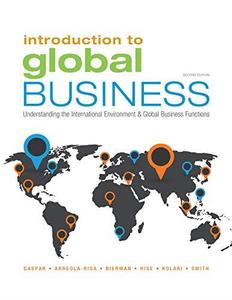 Introduction to Global Business Understanding the International Environment & Global Business Functions