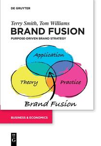 Brand Fusion Purpose-driven brand strategy