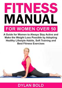 Fitness Manual for Women Over 50
