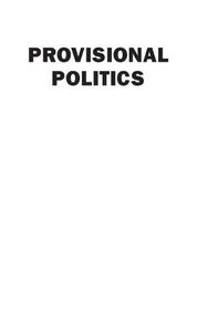 Provisional politics Kantian arguments in policy context