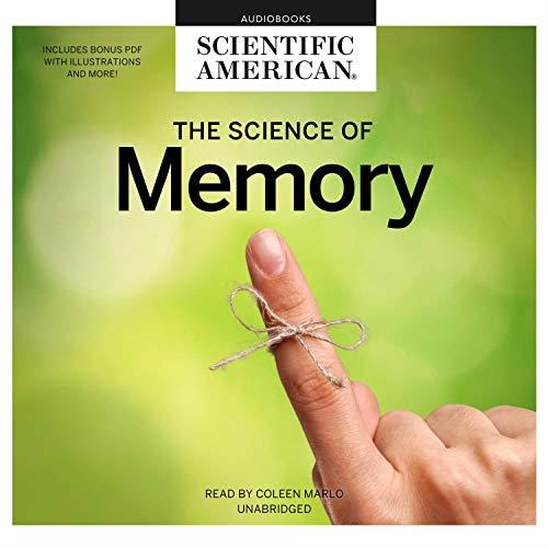 The Science of Memory [Audiobook]