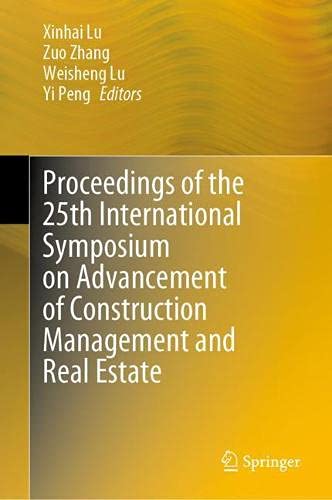 Proceedings of the 25th International Symposium on Advancement of Construction Management and Real Estate (2024)