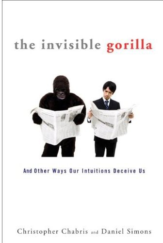 The Invisible Gorilla by Christopher Chabris 84d2ad1caf70c4ee24485cd2c9cd711d