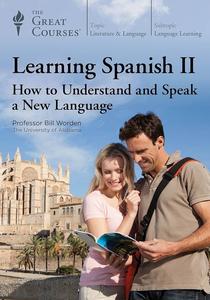 Learning Spanish I and II – Bill Worden, The Great Courses