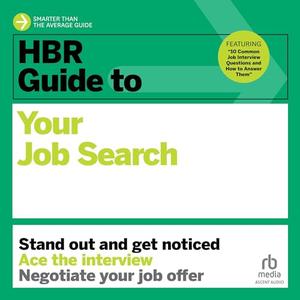 HBR Guide to Your Job Search [Audiobook]
