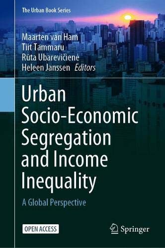Urban Socio–Economic Segregation and Income Inequality A Global Perspective (2024)