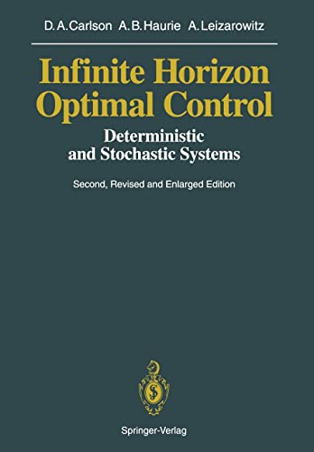Infinite Horizon Optimal Control Deterministic and Stochastic Systems