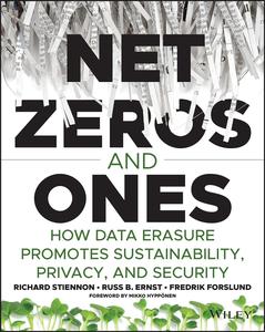Net Zeros and Ones How Data Erasure Promotes Sustainability, Privacy, and Security