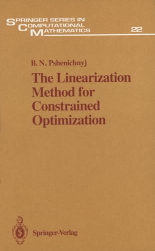 The Linearization Method for Constrained Optimization