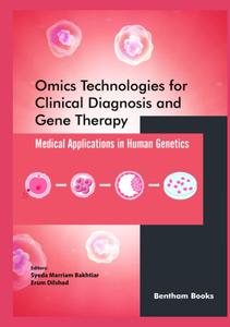 Omics Technologies for Clinical Diagnosis and Gene Therapy Medical Applications in Human Genetics