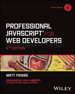 Professional JavaScript for Web Developers (Tech Today)