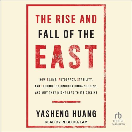 The Rise and Fall of the East [Audiobook]
