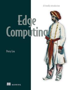 Edge Computing A friendly introduction