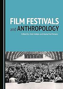 Film Festivals and Anthropology