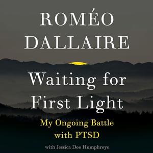 Waiting for First Light: My Ongoing Battle with PTSD [Audiobook]