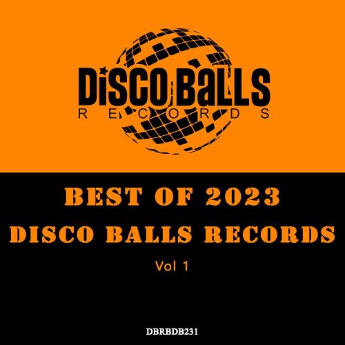 Best Of Disco Balls Records 2023 Vol 1 (2023)