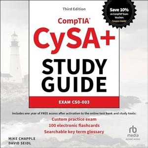 CompTIA CySA+ Study Guide Exam CS0–003, 3rd Edition [Audiobook]