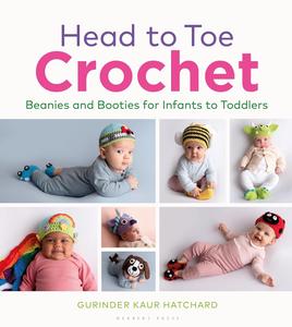Head to Toe Crochet Beanies and Booties for Infants to Toddlers