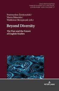 Beyond Diversity The Past and the Future of English Studies