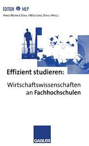 Effizient studieren Wirtschaftswissenschaften an Fachhochschulen