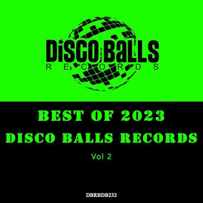Картинка Best Of Disco Balls Records 2023 Vol 2 (2024)