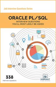 ORACLE PLSQL Interview Questions You’ll Most Likely Be Asked (Job Interview Questions Series)