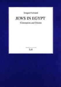 Jews in Egypt Communists and Citizens
