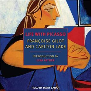 Life with Picasso [Audiobook]