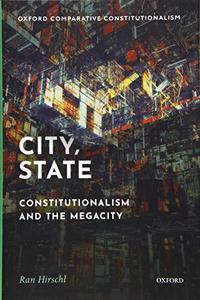 City, State Constitutionalism and the Megacity