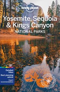 Lonely Planet Yosemite, Sequoia & Kings Canyon National Parks 6 (National Parks Guide)