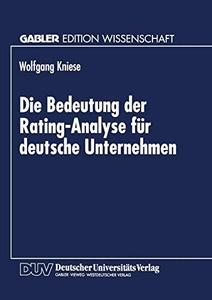 Die Bedeutung der Rating–Analyse für deutsche Unternehmen