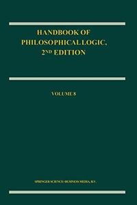 Handbook of Philosophical Logic Volume 8